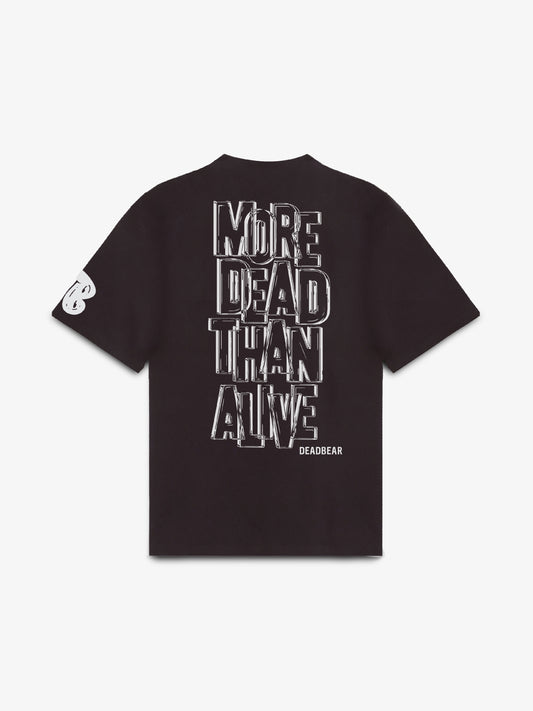 More Dead Than Alive Brown Tee